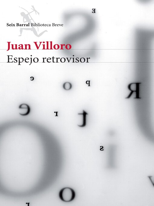 Title details for Espejo retrovisor by Juan Villoro - Available